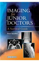 Imaging for Junior Doctors: A Survival Guide