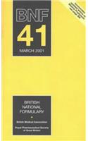 British National Formulary: v. 41 (British Medical Association)