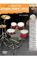 Beginning Drumset Course, Level 3: An Inspiring Method to Playing the Drums, Guided by the Legends