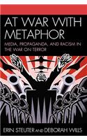 At War with Metaphor