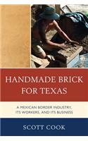 Handmade Brick for Texas