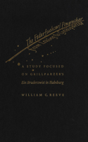 The Federfuchser/Penpusher from Lessing to Grillparzer