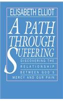 A Path Through Suffering