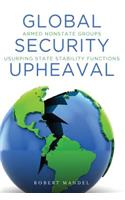 Global Security Upheaval