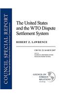 United States and the Wto Dispute Settlement System