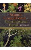The Atlantic Coastal Forest of Northeastern Brazil