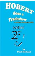 Hobert does a Tradeshow