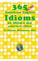 365 More American English Idioms