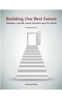 Building Our Best Future