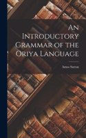 Introductory Grammar of the Oriya Language