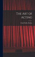 The Art of Acting