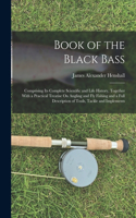 Book of the Black Bass