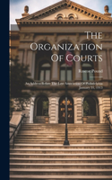Organization Of Courts