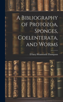 Bibliography of Protozoa, Sponges, Coelenterata, and Worms