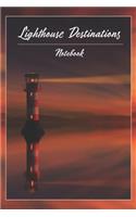 Lighthouse Destinations Notebook