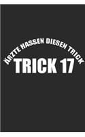 Ärzte Hassen Diesen Trick Trick 17: A5 Notizbuch und Skizzenbuch für versaute Witze Liebhaber I ca. A5 (6x9 inch.) I Geschenk I 120 Seiten I Wochenplaner