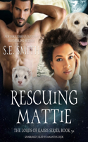 Rescuing Mattie Lib/E: A Lords of Kassis Novella