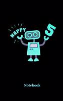 Happy 5 Notebook: Lined journal for 5th birthday party and robot fans - paperback, diary gift for men, women and children