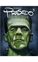 The Artwork of Presedo 5