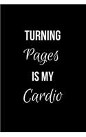 Turning Pages is my Cardio