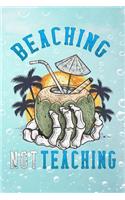 beaching not teaching