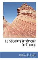 Le Secours Am Ricain En France