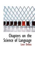 Chapters on the Science of Language