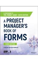 A Project Manager's Book of Forms