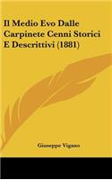 Il Medio Evo Dalle Carpinete Cenni Storici E Descrittivi (1881)