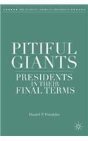 Pitiful Giants