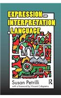 Expression and Interpretation in Language