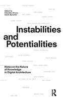 Instabilities and Potentialities