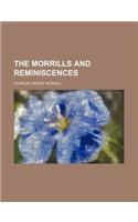 The Morrills and Reminiscences