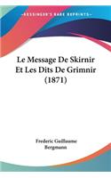 Le Message De Skirnir Et Les Dits De Grimnir (1871)
