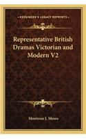 Representative British Dramas Victorian and Modern V2