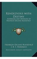 Rendezvous with Destiny