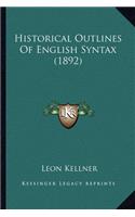 Historical Outlines of English Syntax (1892)