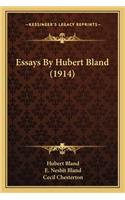Essays By Hubert Bland (1914)