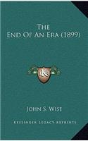 End Of An Era (1899)