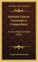 Institutio Graecae Grammatices Compendiaria