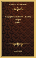 Biographical Sketch Of J. Kearny Rodgers (1852)