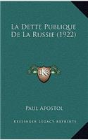 La Dette Publique De La Russie (1922)