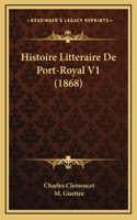 Histoire Litteraire De Port-Royal V1 (1868)
