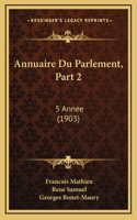 Annuaire Du Parlement, Part 2