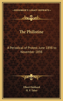 The Philistine: A Periodical of Protest, June 1898 to November 1898