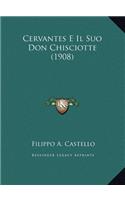 Cervantes E Il Suo Don Chisciotte (1908)