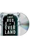 Last Bus to Everland