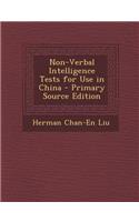 Non-Verbal Intelligence Tests for Use in China