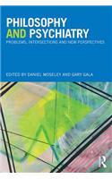 Philosophy and Psychiatry