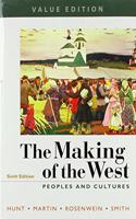 Making of the West, Value Edition, Combined: Peoples and Cultures